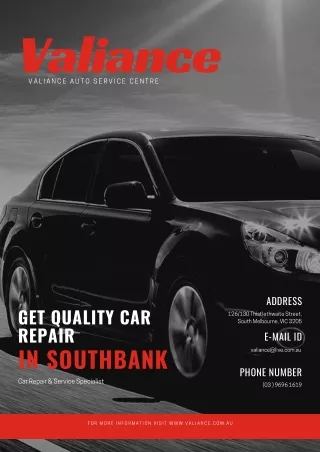 Get Quality Car Repair in Southbank - Valiance