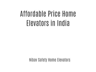 Various Models and Designs Home Elevators