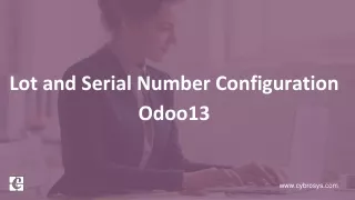 Lot and Serial Number Configuration Odoo 13
