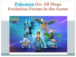 pokemon go all mega evolution forms in the game