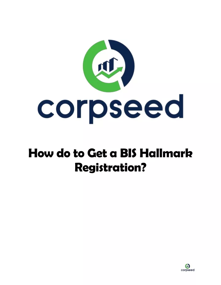 how do to get a bis hallmark registration
