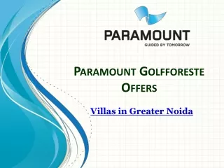 Paramount Golfforeste Villas in Greater Noida