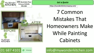 7 Common Mistakes That Homeowners Make While Painting Cabinets