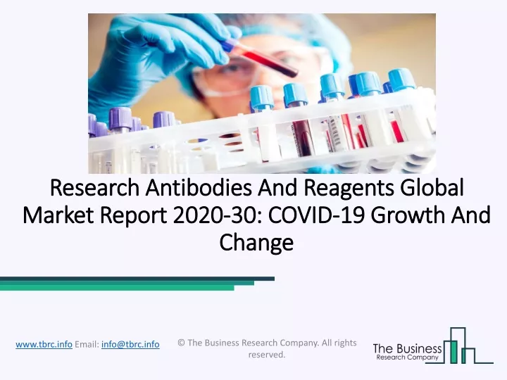 research antibodies and reagents global market report 2020 30 covid 19 growth and change