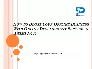 how to boost your offline business w ith online development service in delhi ncr