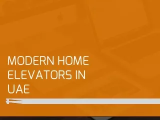 Modern Home Elevators in UAE