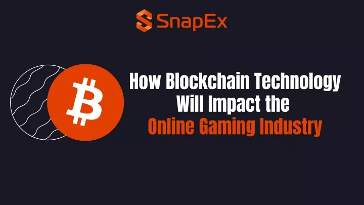 how blockchain technology will impact the online
