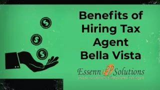 Benefits of Hiring Tax Accountant Bella Vista