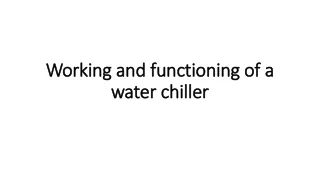 working and functioning of a water chiller