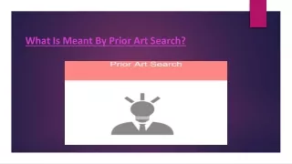 What Is Meant By Prior Art Search?