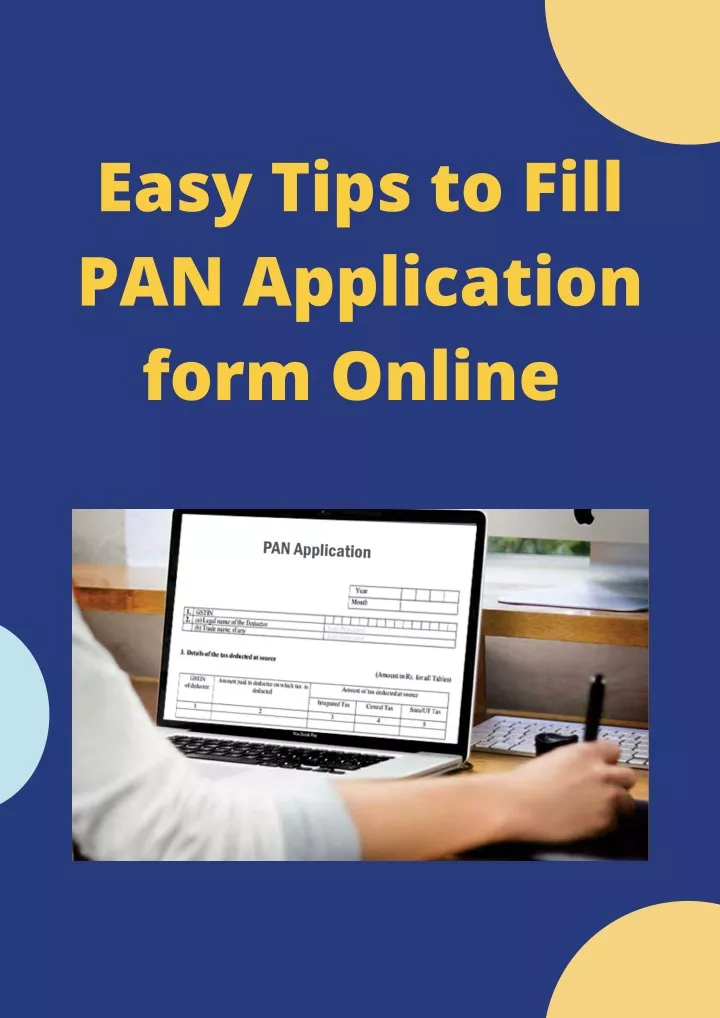 PPT Easy Tips Fill PAN Application Form Online PowerPoint ppt-easy-tips-fill-pan-application-form-online-powerpoint
