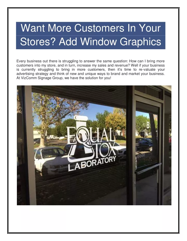 want more customers in your stores add window
