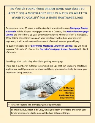 So you’ve found your dream home and want to apply for a mortgage? Here is a pick on what to avoid to qualify for a Home