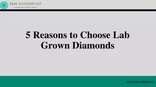 5 reasons to choose lab grown diamonds