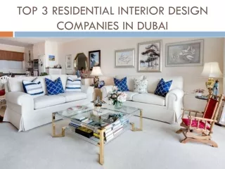 Top 3 Residential Interior Design Companies in Dubai