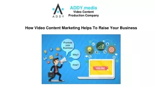 How Video Content Marketing Can Helps To Raise Your Business