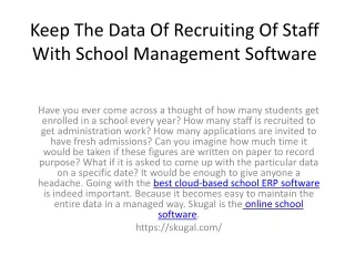 keep the data of recruiting of staff with school management software