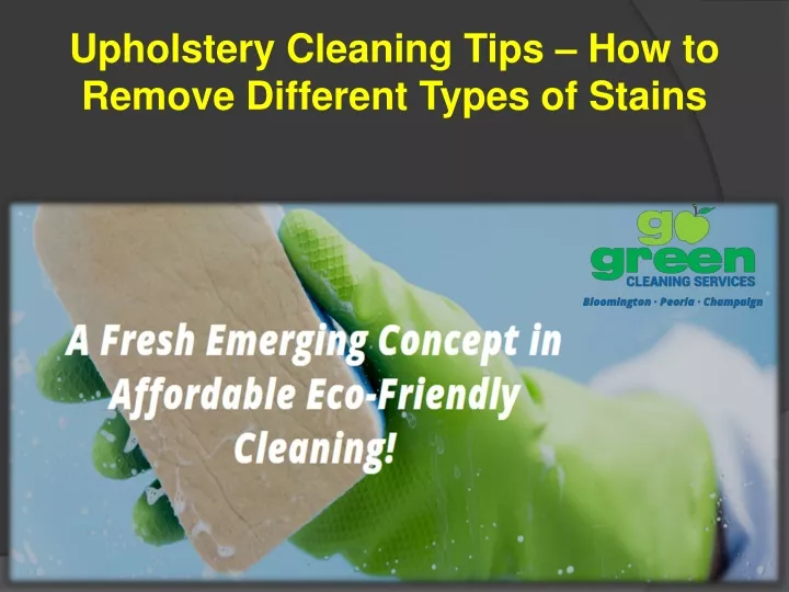 upholstery cleaning tips how to remove different