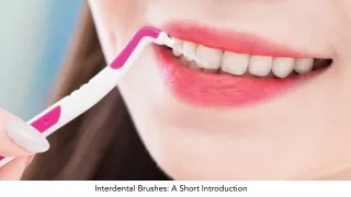 Interdental Brushes: An Overview