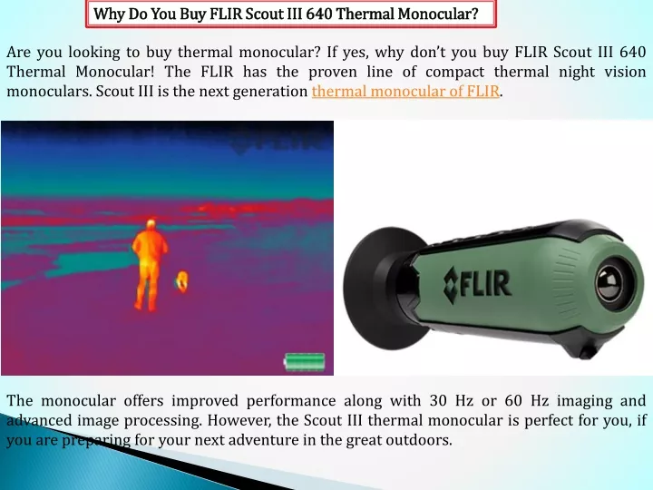 why do you buy flir scout iii 640 thermal