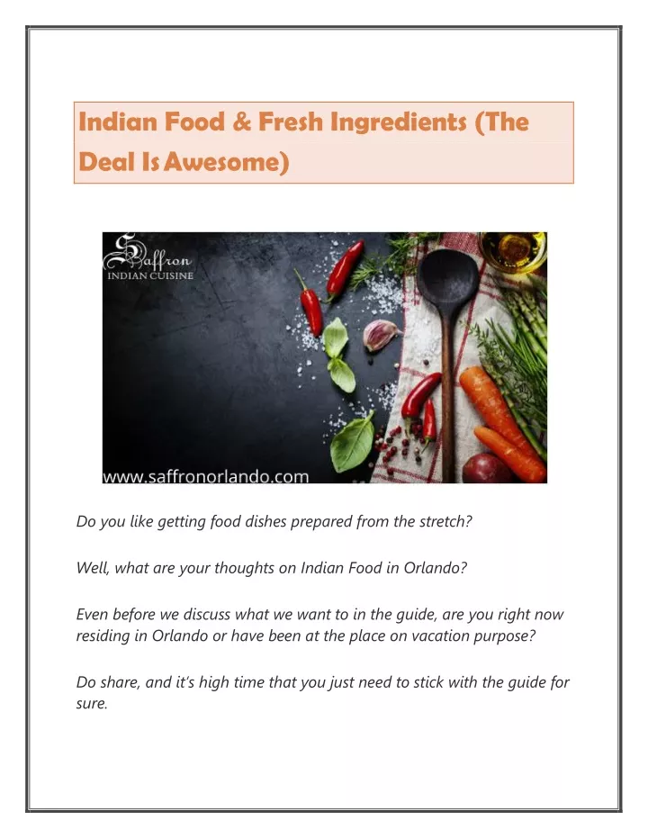 indian food fresh ingredients the deal is awesome