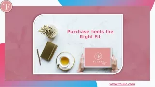 purchase heels the right fit