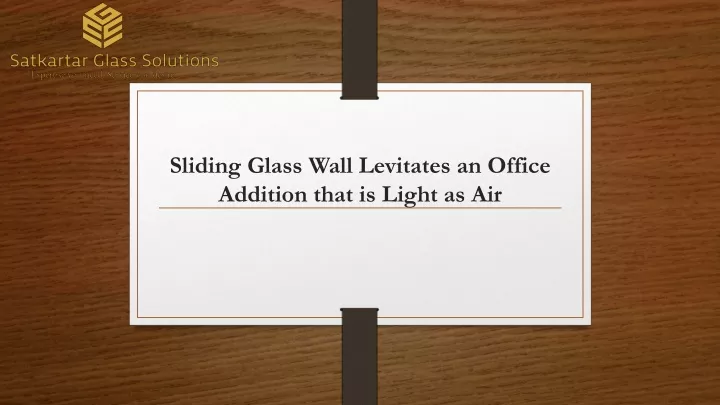 sliding glass wall levitates an office addition that is light as air