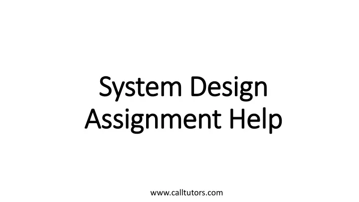 system design assignment help