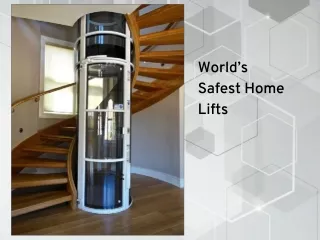 World’s Safest Home Lifts in India