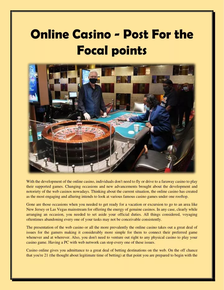 online casino post for the focal points