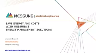 SAVE ENERGY AND COSTS WITH MESSUNUG'S ENERGY MANAGEMENT SOLUTIONS