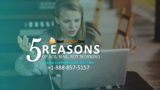 reasons of aol mail not working 5 5 1 888 857 5157