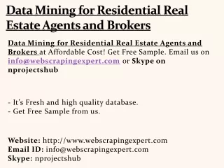 data mining for residential real estate agents and brokers