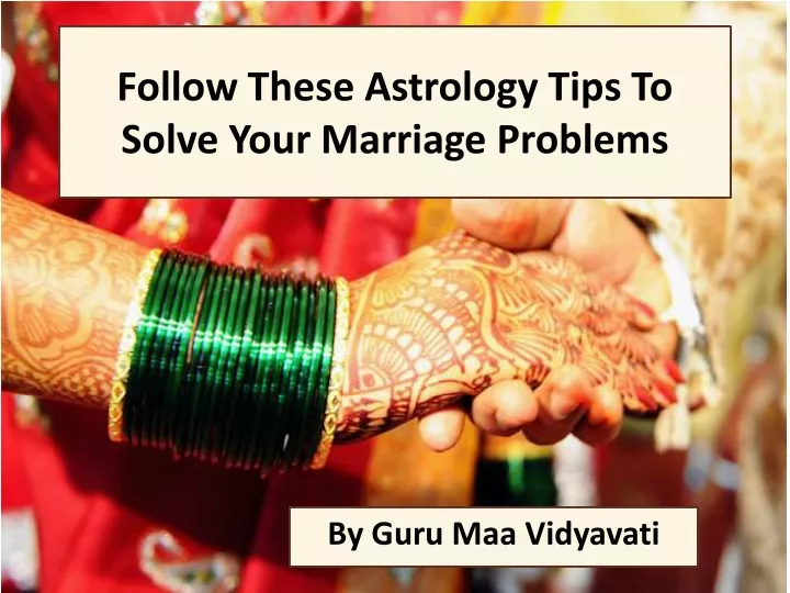 follow these astrology tips to solve your