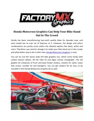 Honda Motocross Graphics Can Help Your Bike Stand Out In The Crowd