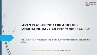 seven reasons why outsourcing medical billing can help your practice