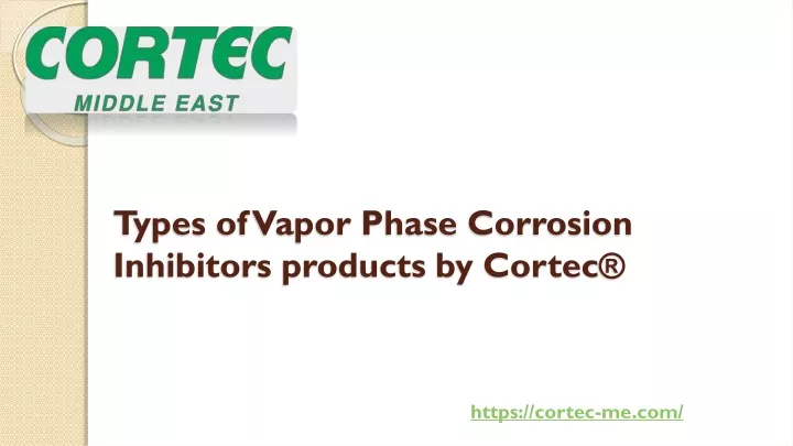 types of vapor phase corrosion inhibitors