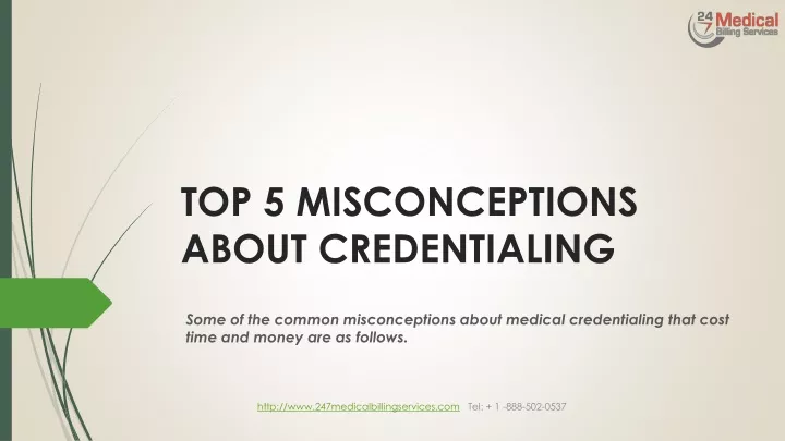 top 5 misconceptions about credentialing