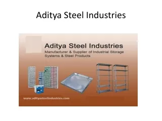 Aditya Steel Industries Products