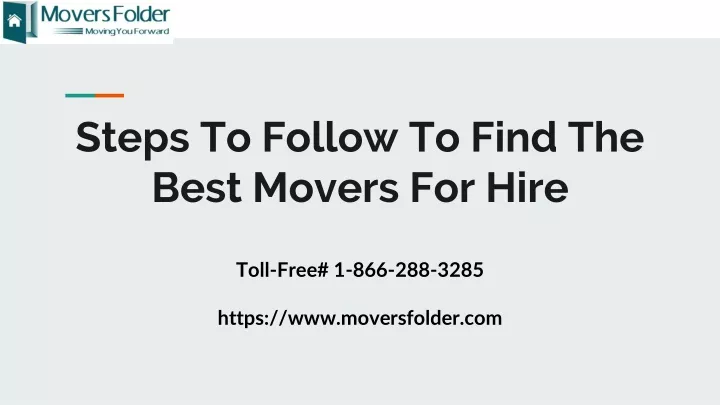 steps to follow to find the best movers for hire
