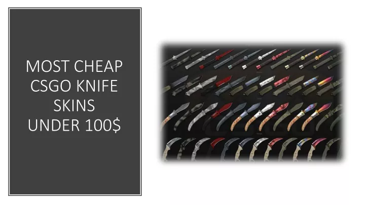 most cheap csgo knife skins under 100