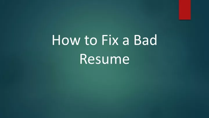 how to fix a bad resume