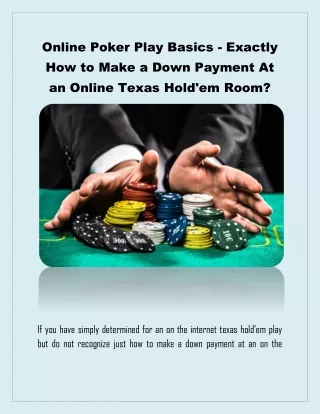online poker play basics exactly how to make