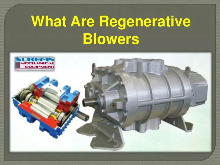 what are regenerative blowers