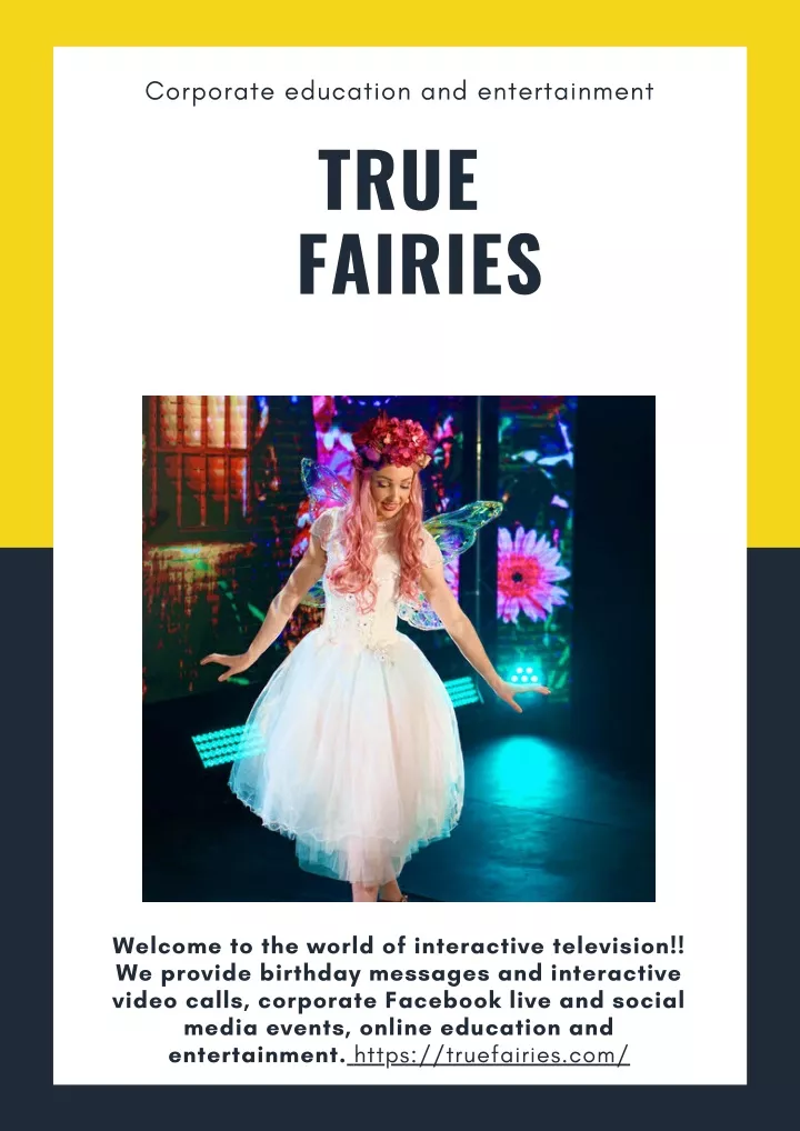 corporate education and entertainment true fairies