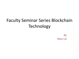 faculty seminar series blockchain technology