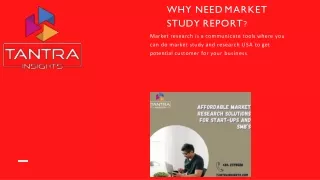 Market study report for market research: Tantrainsights