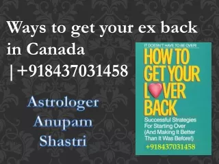 Ways to get your ex back in Canada | 91-8437031458
