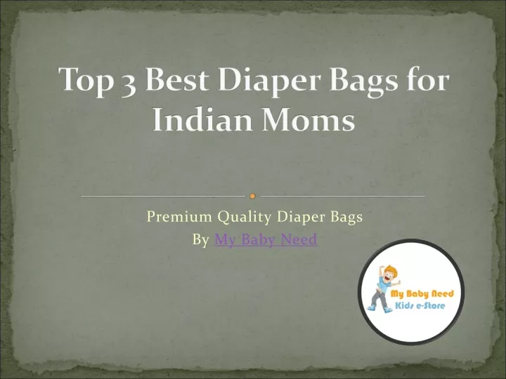 top 3 best diaper bags for indian moms