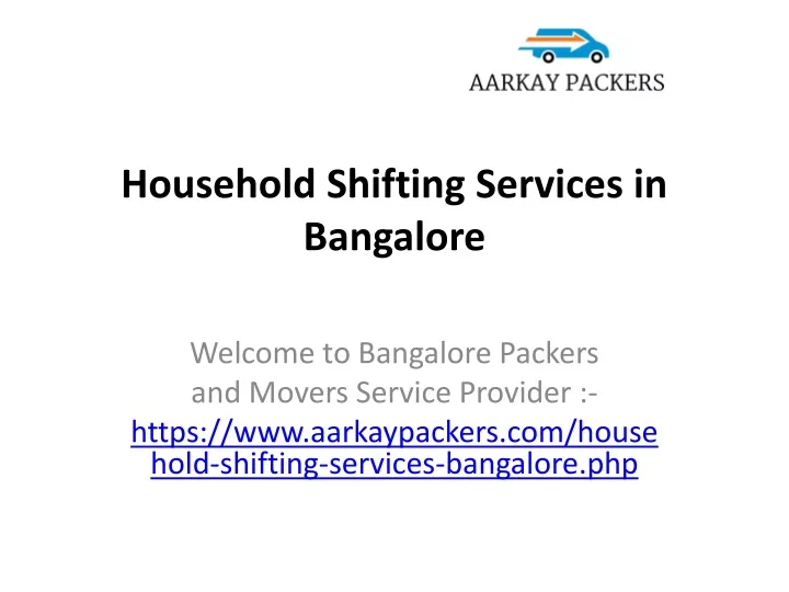 household shifting services in bangalore